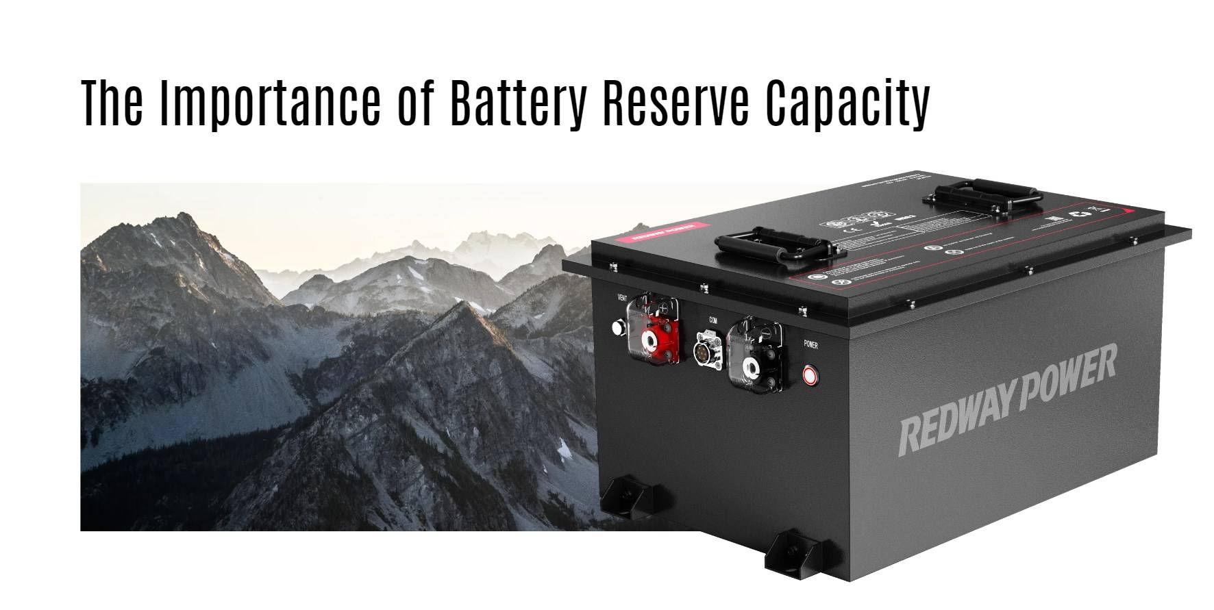What is Battery Reserve Capacity? Redway Battery