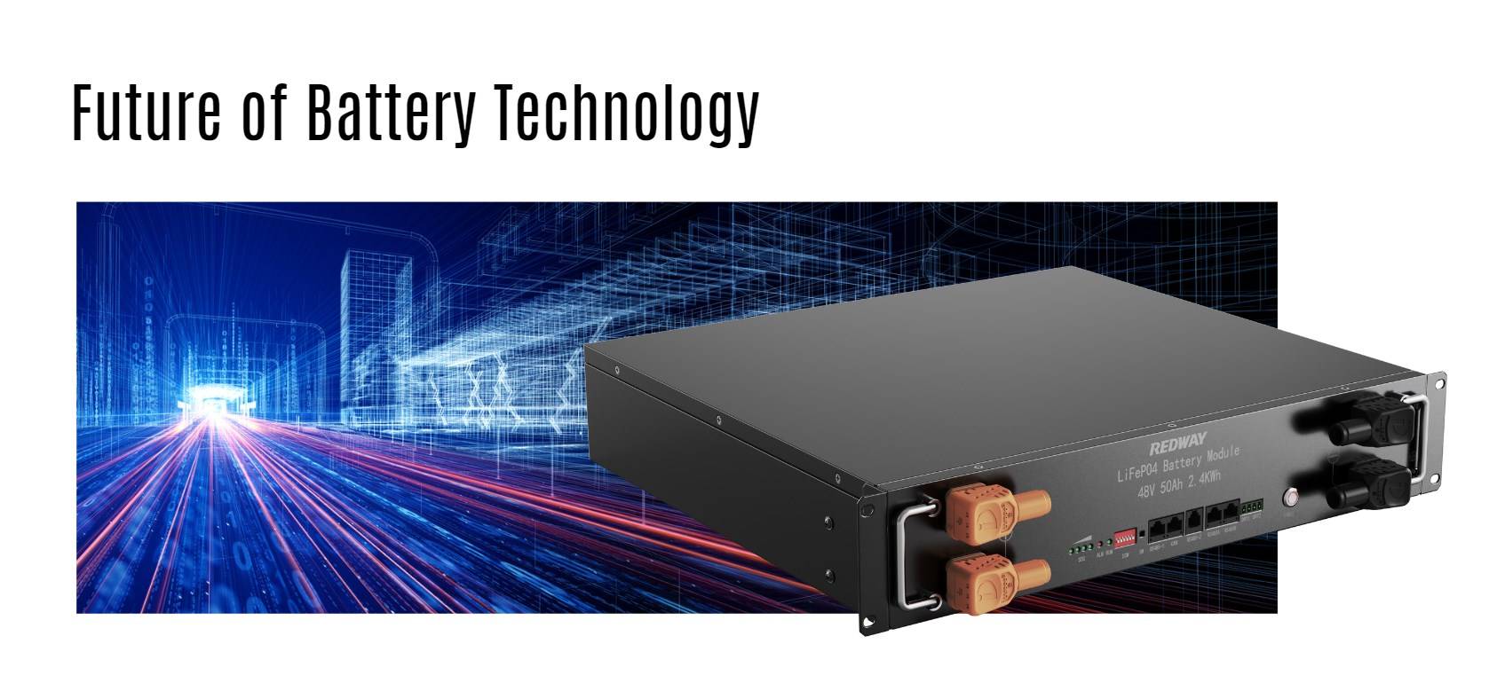Future of Battery Technology server rack battery factory oem manufacturer 48v 50ah 2u 