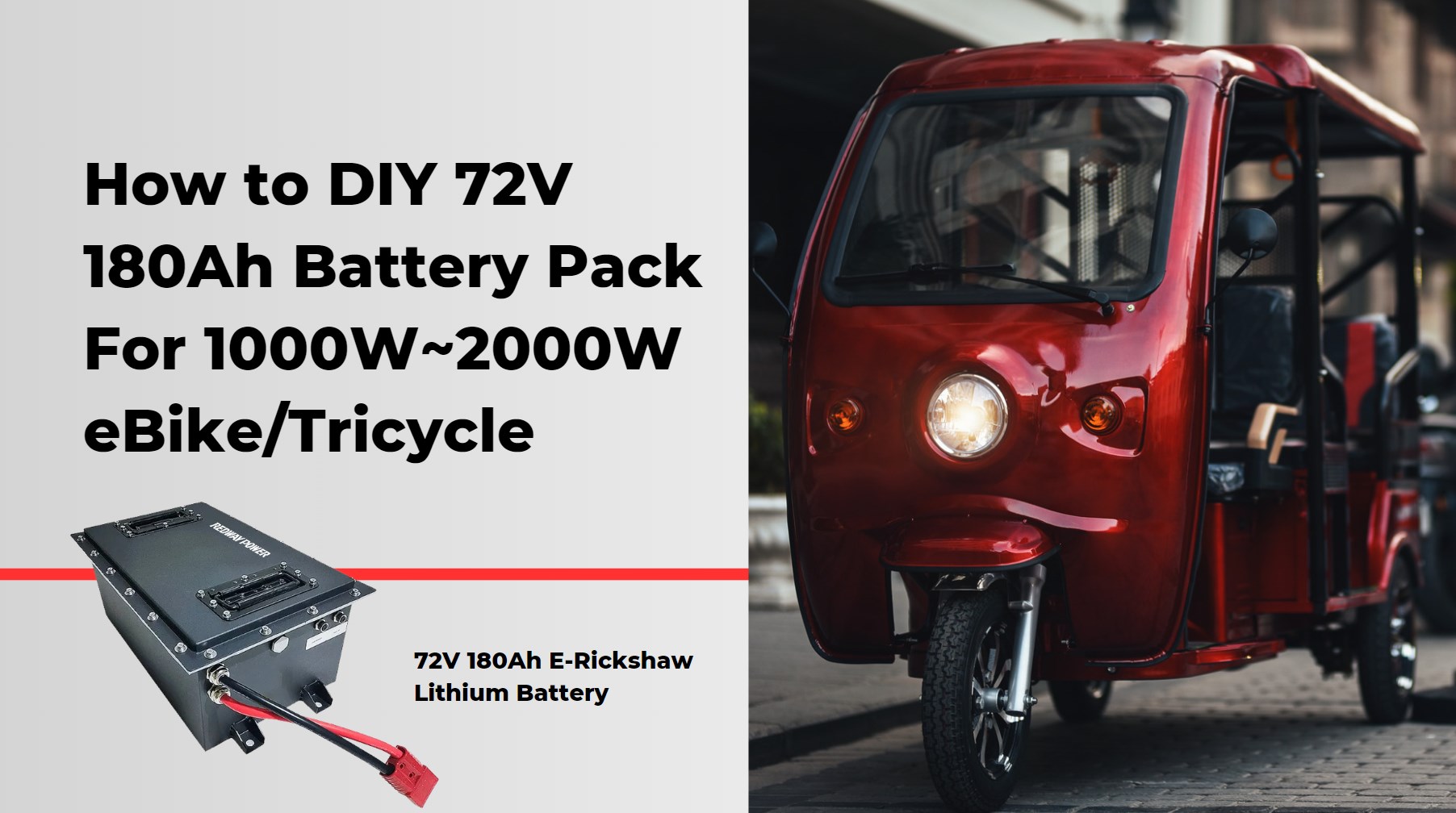 How to DIY a 72V 180Ah Battery Pack for Your eBike or Electric Tricycle