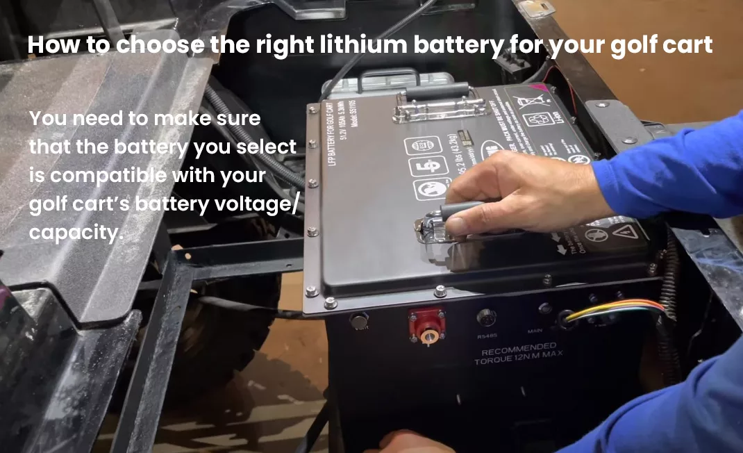 How to choose the right lithium battery for your golf cart